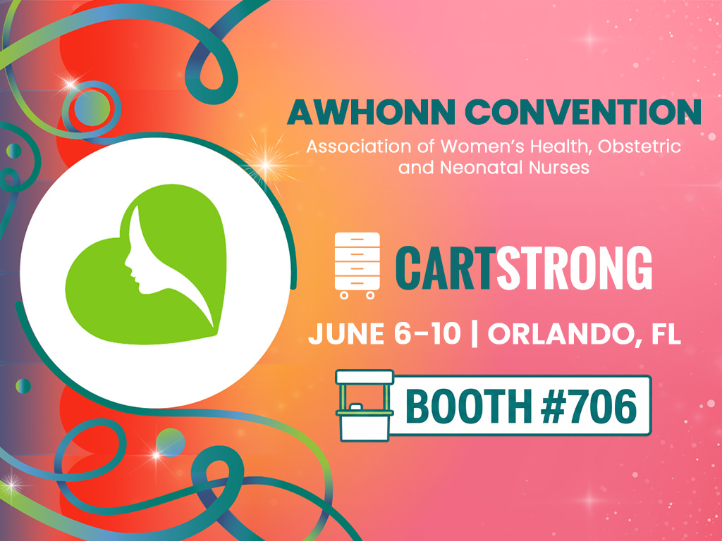 Cartstrong – AWHONN Convention Blog Feature Cartstrong - AWHONN Convention Blog Feature